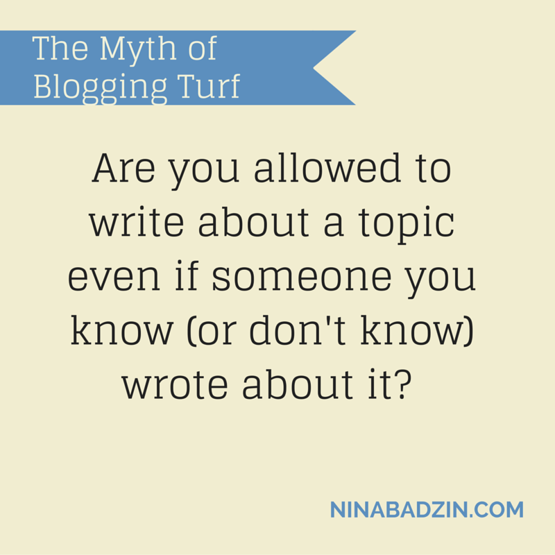 the myth of blogging turf