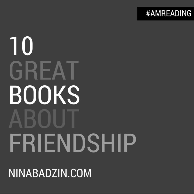 black box with white and gray words 10 Great Books About Friendship