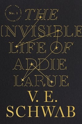 book cover of the invisible life of addie larue black cover yellow writing