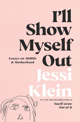 pink book cover of jessi klein's I'll show myself out