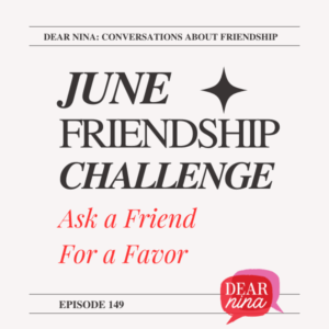 text reading ask a friend for a favor
